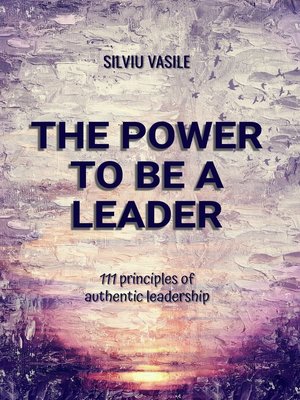 cover image of THE POWER TO BE a LEADER